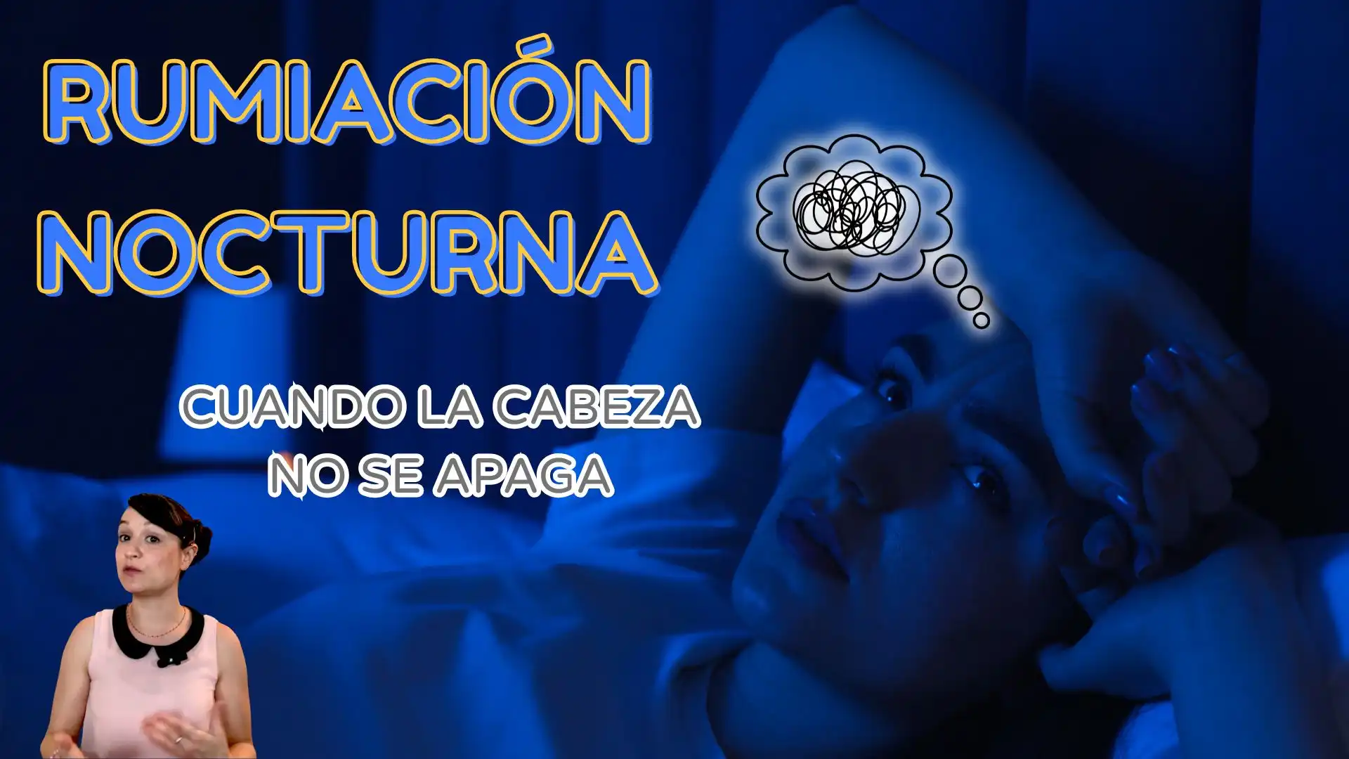 Qué es la rumiación, por qué ayuda al insomnio, cómo evitar la rumiación,