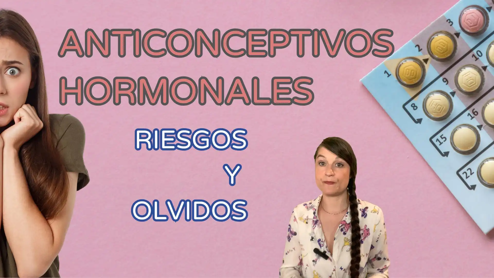 Anticonceptivo hormonal, que tipos hay de Anticonceptivo hormonal, cual Anticonceptivo hormonal se adapta mejor a ti, que pasa si hay olvidos de tomar Anticonceptivo hormonal, riesgos que conlleva el Anticonceptivo hormonal