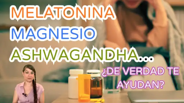 Suplementos para dormir, suplemento de melatonina, suplemento de magnesio, suplemento en plantas, varios suplementos para dormir, funcionan esos suplementos